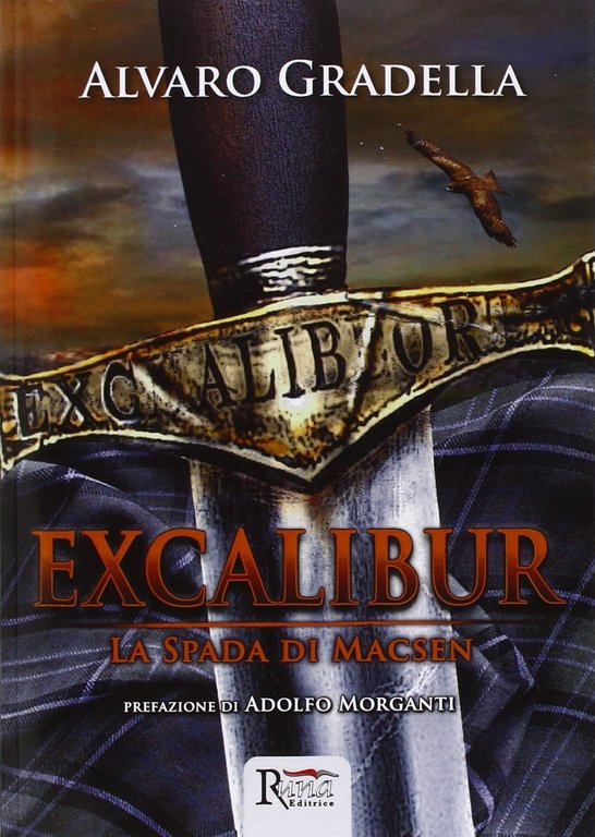 Excalibur. La spada di Macsen