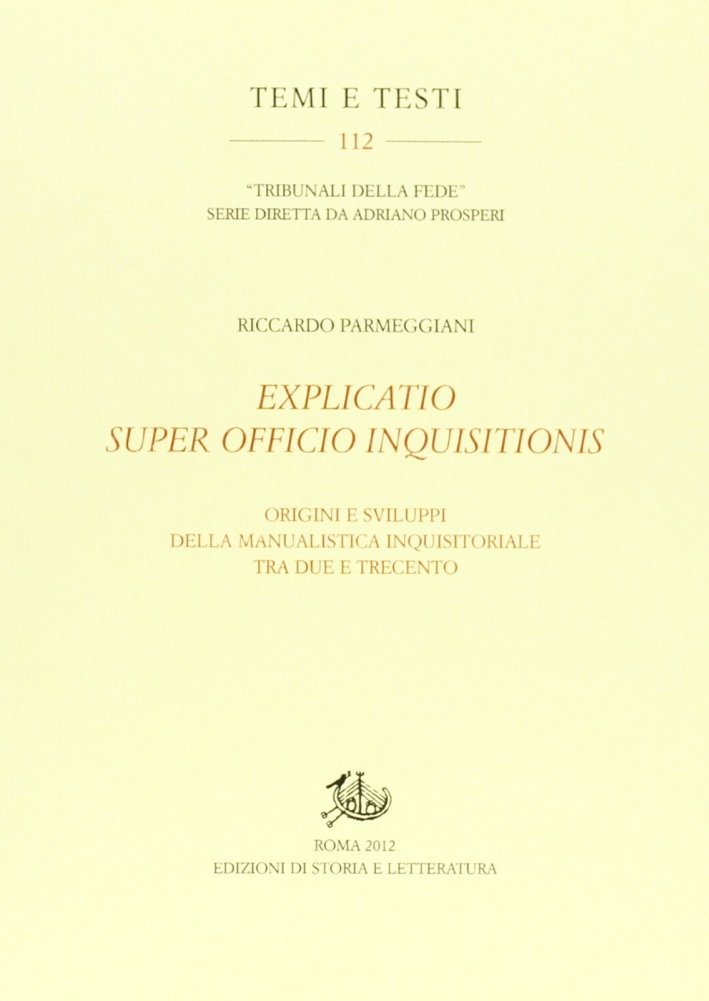 Explicatio super officio inquisitionis. Origini e sviluppi della manualistica inquisitoriale … | Immagine principale