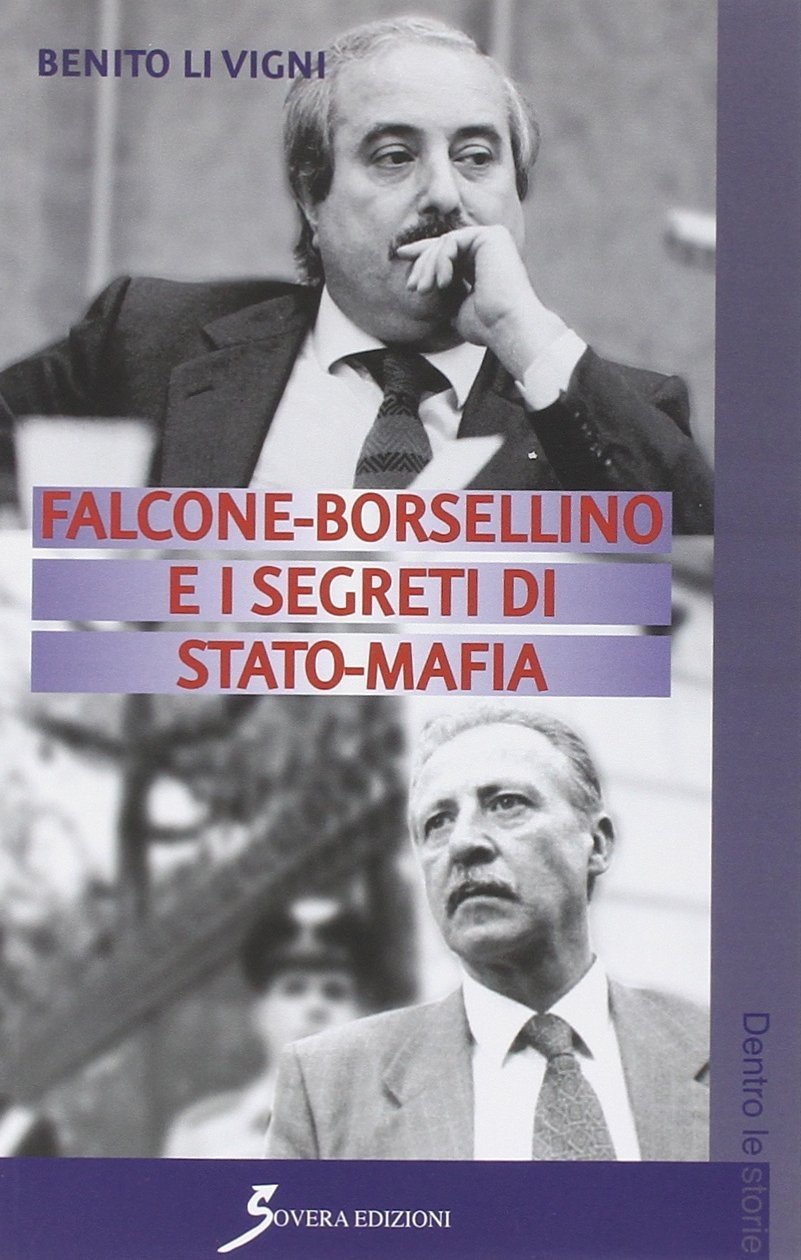 Falcone-Borsellino e i segreti di Stato-mafia