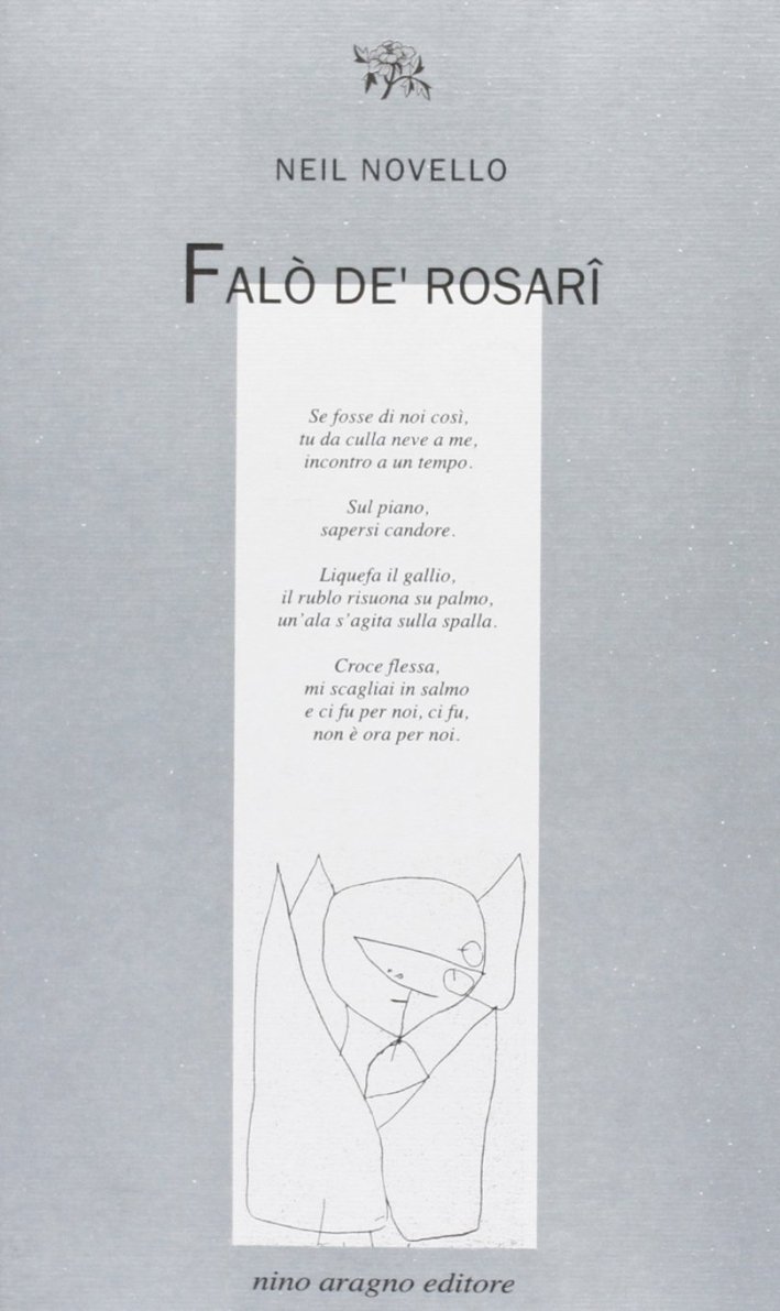 Falò de' rosari, Savigliano, Nino Aragno Editore, 2011