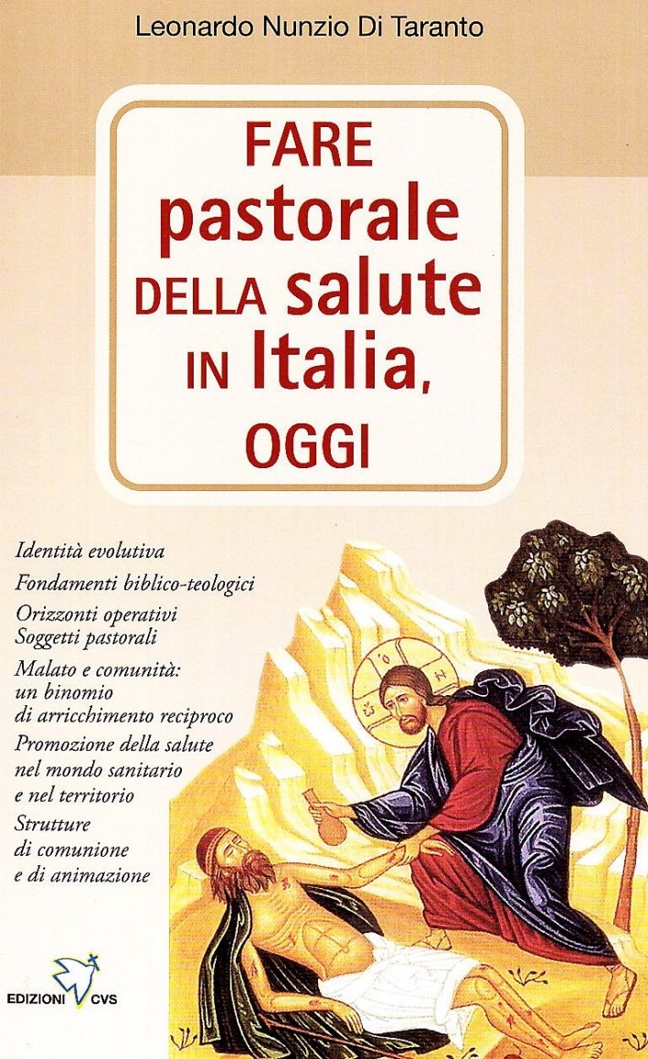 Fare pastorale della salute in Italia oggi. Identità involutive, Roma, … | Immagine principale