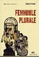 Femminile plurale, Teramo, Demian Edizioni, 2008 | Immagine principale