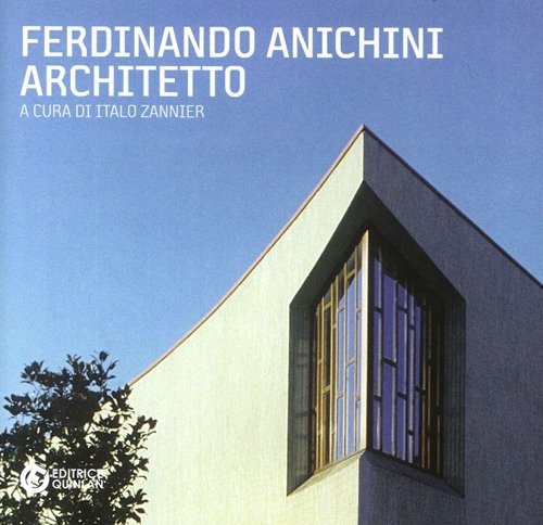Ferdinando Anichini, Architetto