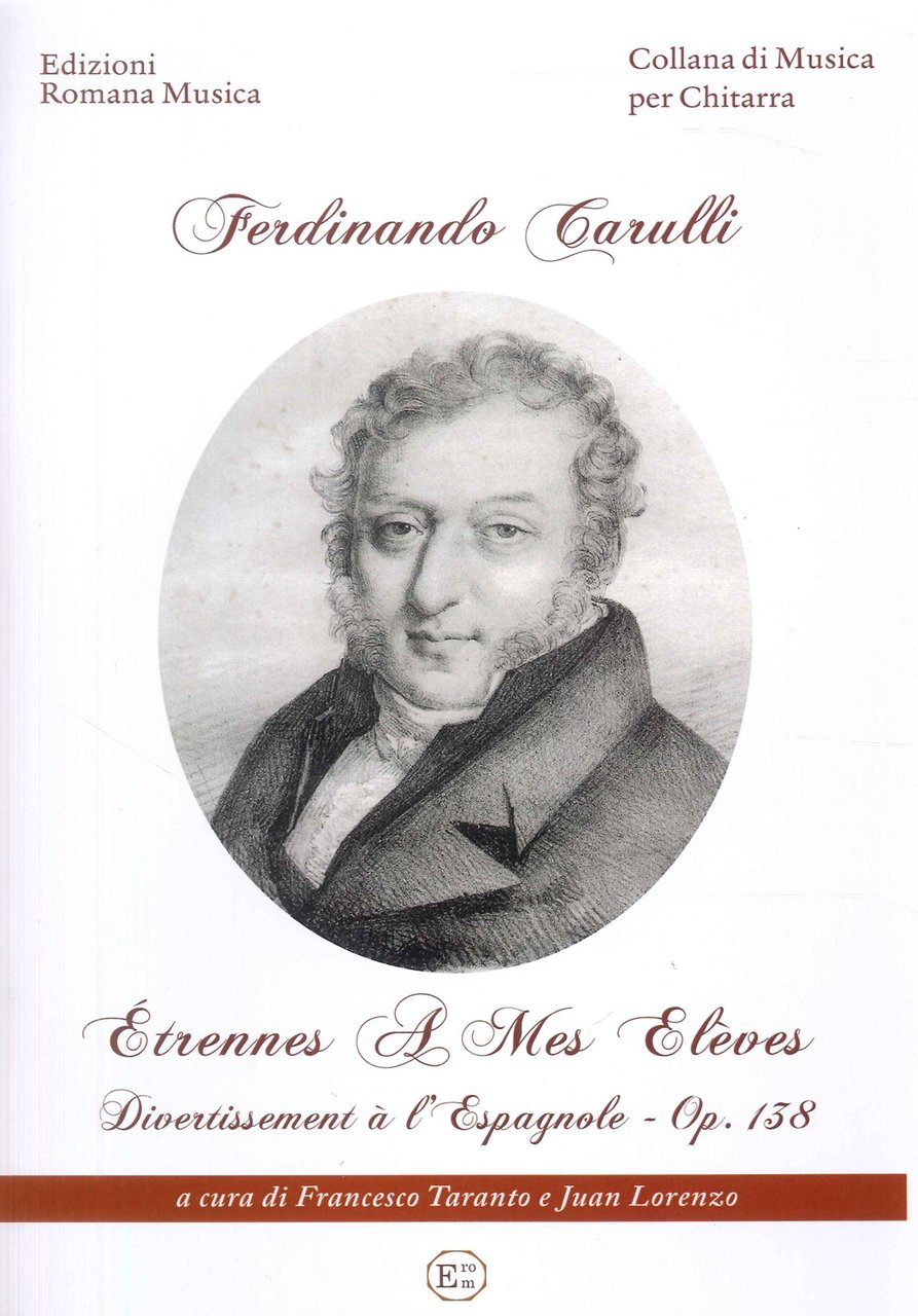 Ferdinando Carulli. Etrennes à mes Elèves.