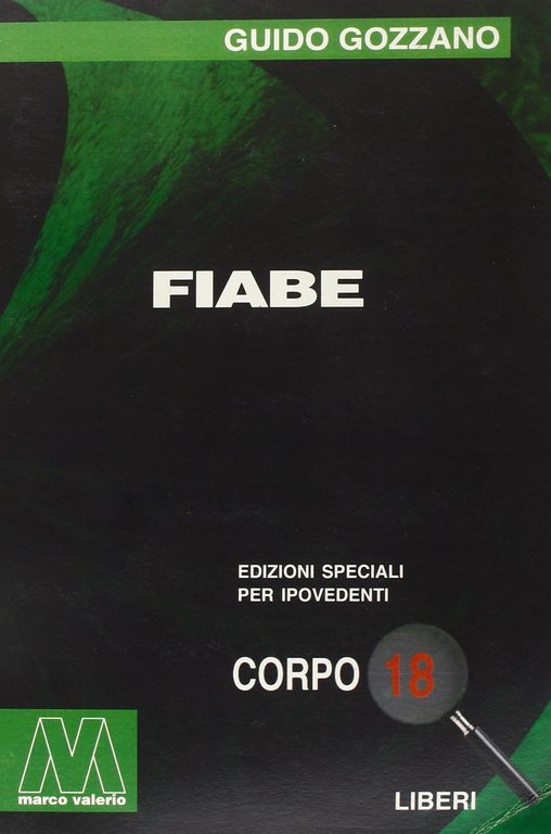 Fiabe. [Edizione per Ipovedenti]