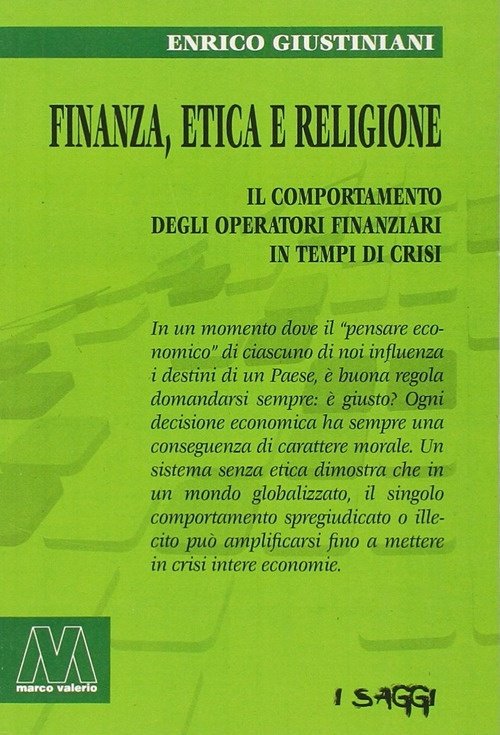 Finanza, Etica e religione. Il comportamento degli operatori finanziari in …