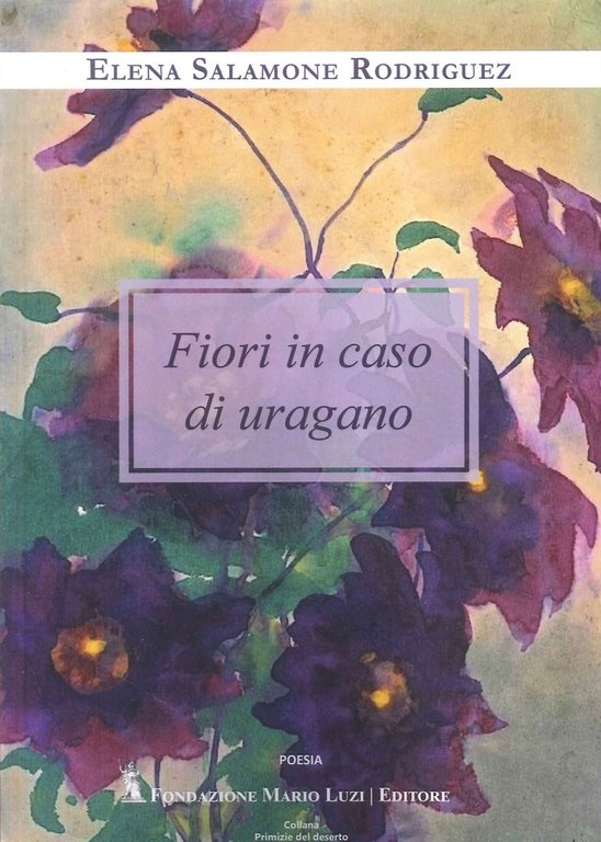 Fiori in Caso di Uragano