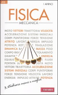 Fisica. Vol. 1: Meccanica, Milano, Vallardi A., 2011 | Immagine principale