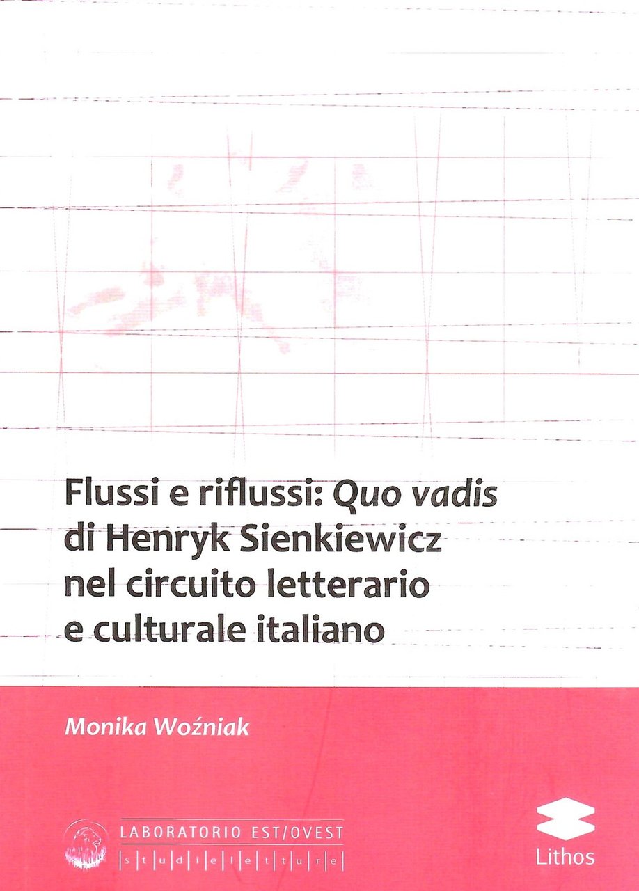 Flussi e riflussi: Quo vadis di Henryk Sienkiewicz nel circuito …