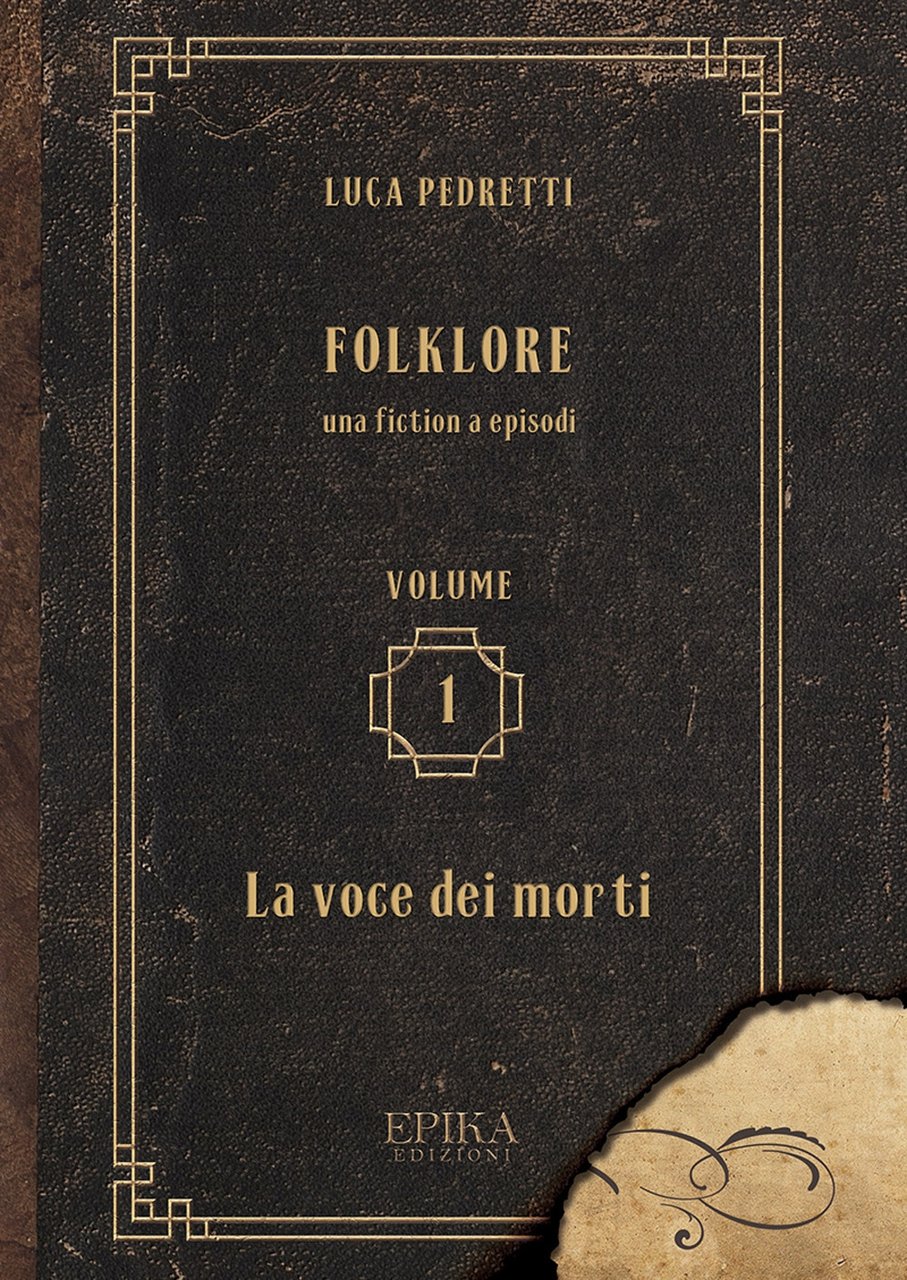 Folklore. vol. I - La voce dei morti