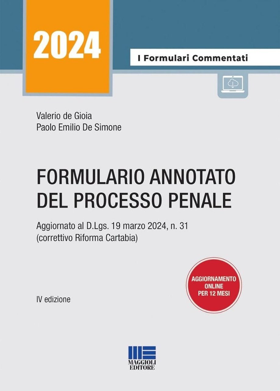 FORMULARIO ANNOTATO PROCESSO PENALE.