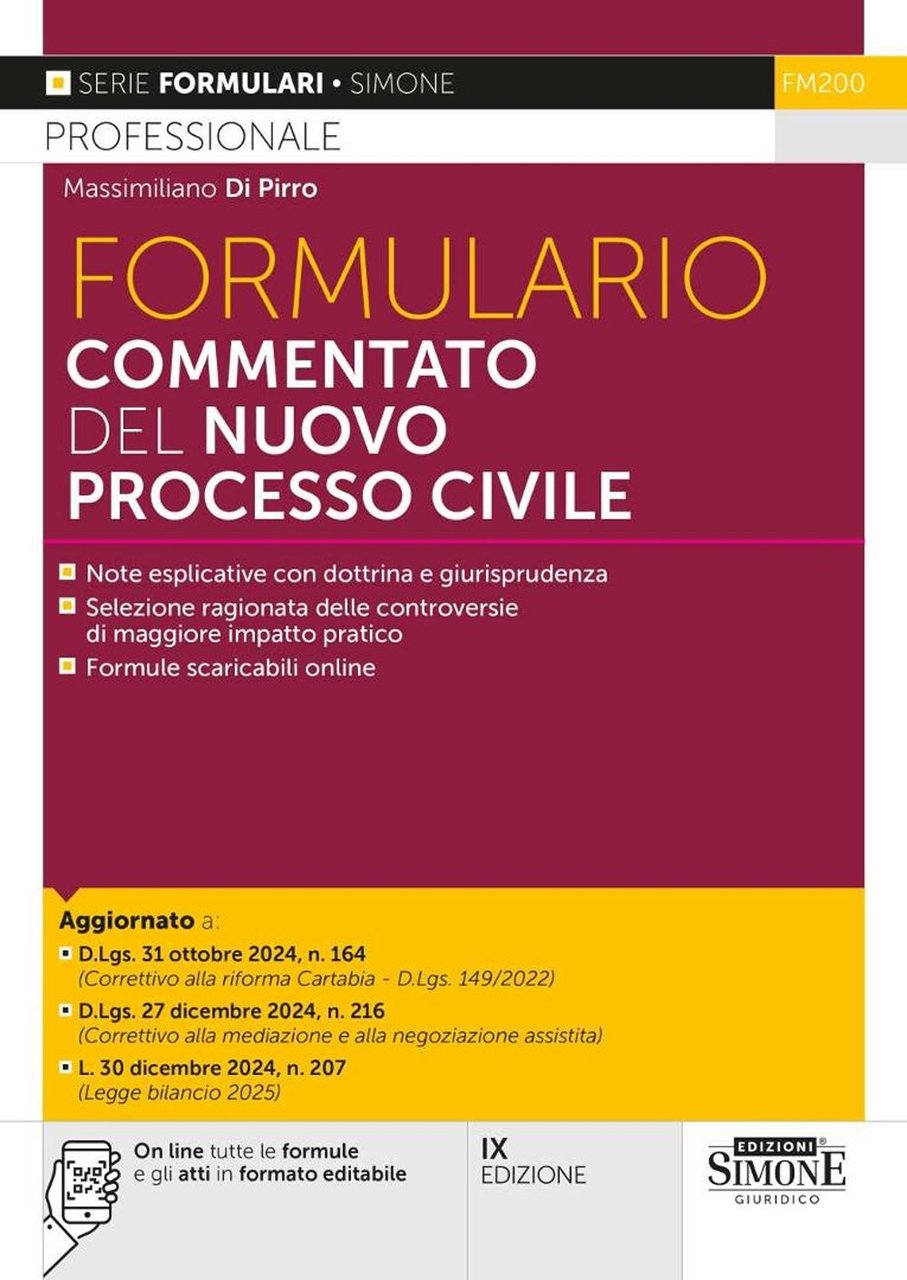Formulario commentato del nuovo processo civile. Nuova
