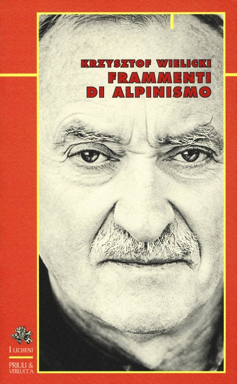 Frammenti d'alpinismo, Scarmagno, Priuli & Verlucca Editori, 2022