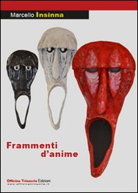 Frammenti d'anime, Palermo, Salvatore Insenga Editore, 2015