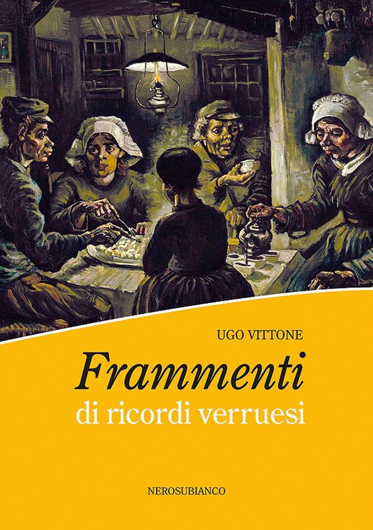 Frammenti di ricordi verruesi, Cuneo, Nerosubianco, 2020