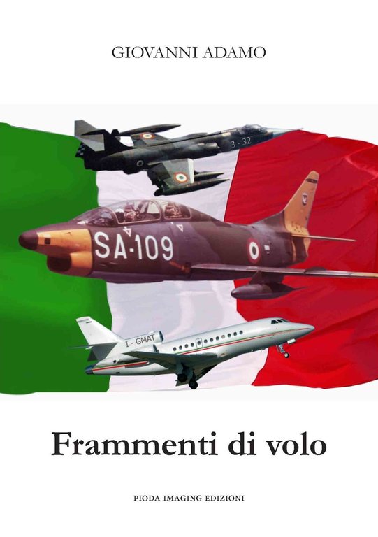 Frammenti di volo, Roma, Pioda Editore, 2019