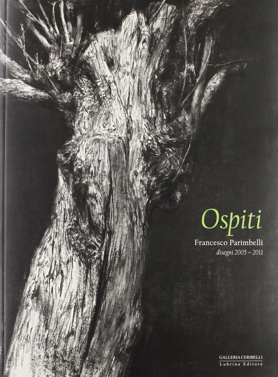 Francesco Parimbelli. Ospiti. Disegni 2005-2011. Ediz. illustrata, Bergamo, Lubrina Editore, …