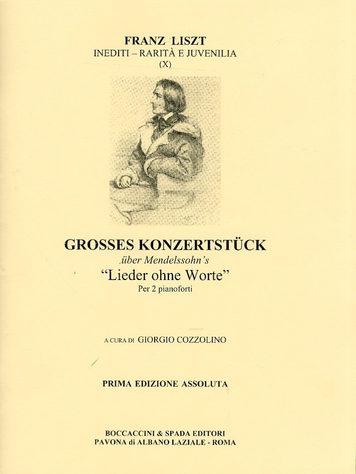 Franz Liszt. Grosses Konzertstuck. Uber Mendelssohn'S. "Lieder Ohne Worte." per … | Immagine principale