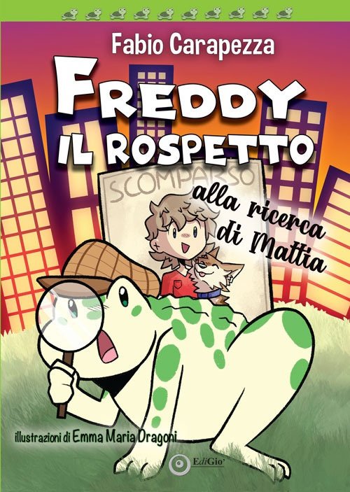 Freddy il rospetto. Alla ricerca di Mattia | Immagine principale