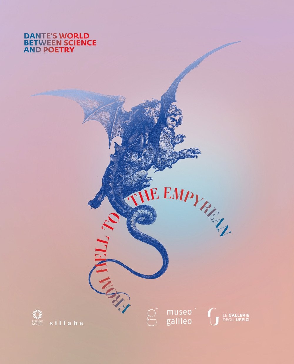 From Hell to the Empyrean. Dante's World between Science and …
