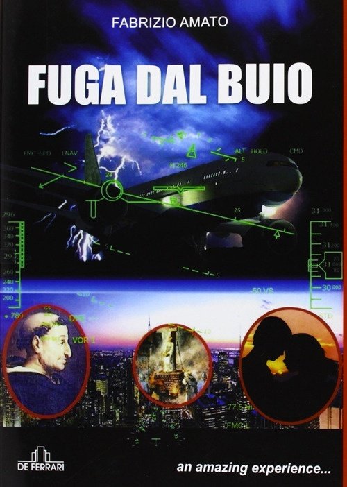 Fuga dal buio, Genova, De Ferrari Editore, 2013