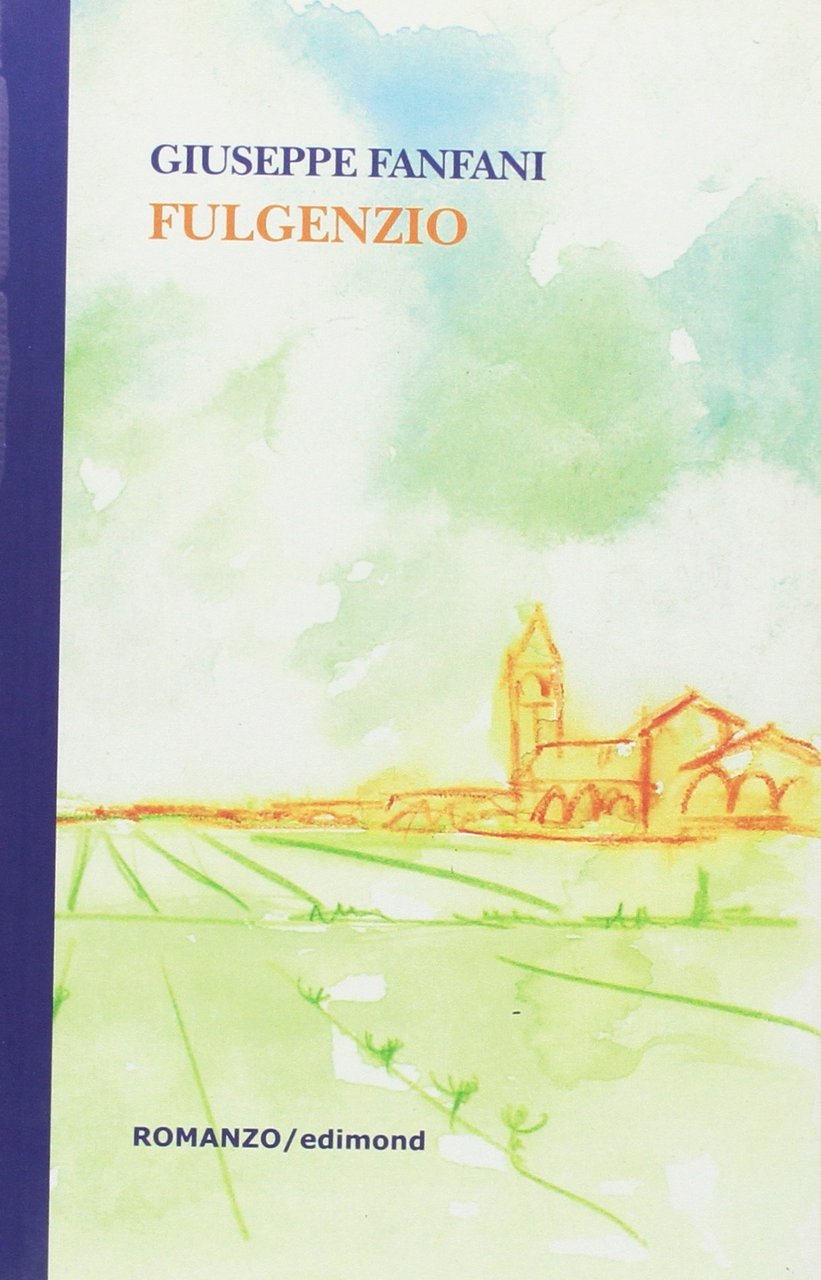 Fulgenzio, Citta di Castello, Edimond, 2009 | Immagine principale