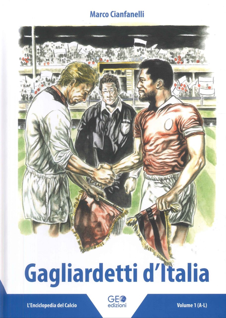 Gagliardetti d'Italia Vol.1 (A-L)
