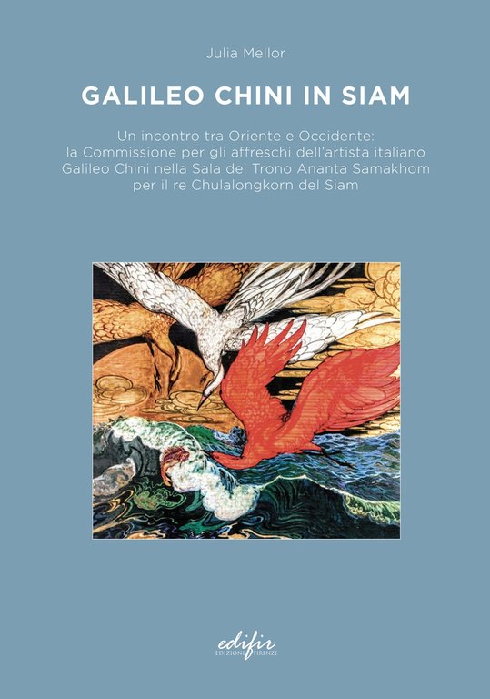 Galileo Chini in Siam. Un incontro tra Oriente e Occidente