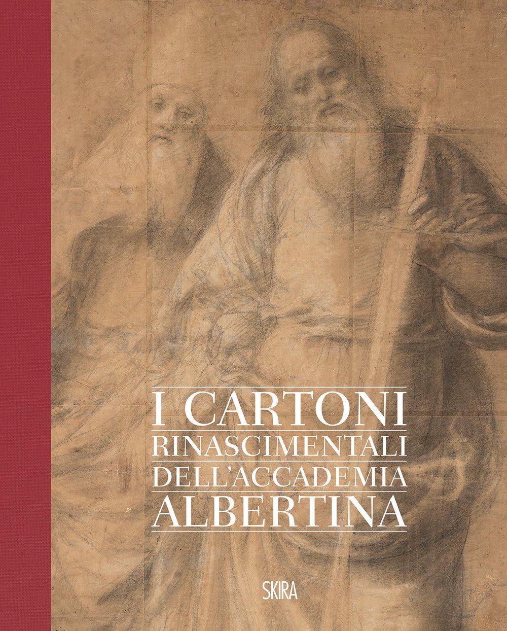 Gaudenzio Ferrari. I cartoni rinascimentali dell'Accademia Albertina, Milano, Skira, 2021