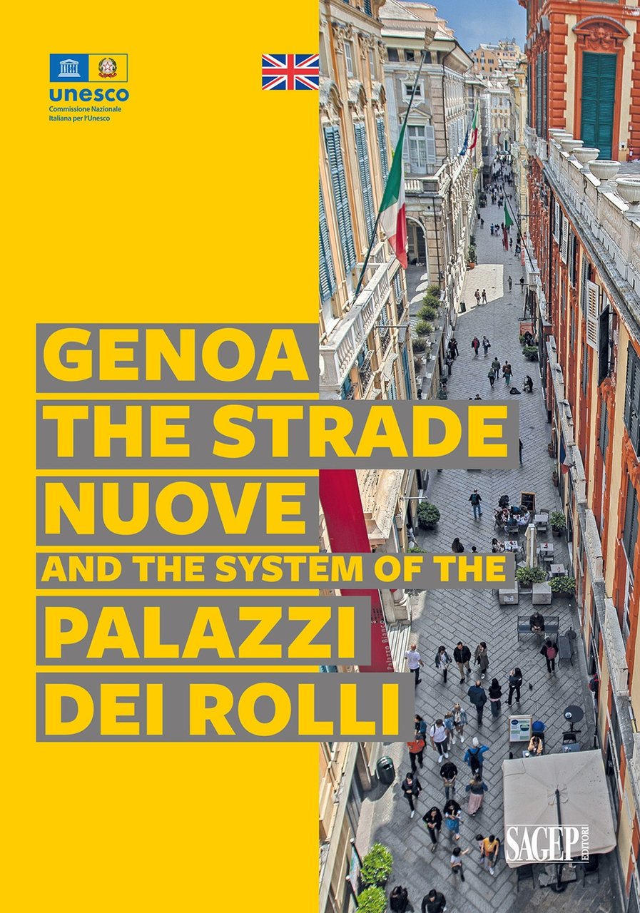 Genoa. The Strade Nuove and the system of the Palazzi …