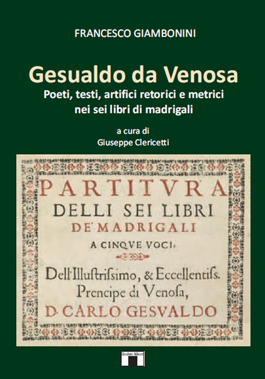 Gesualdo da Venosa. Poeti, testi, artifici retorici e metrici nei …