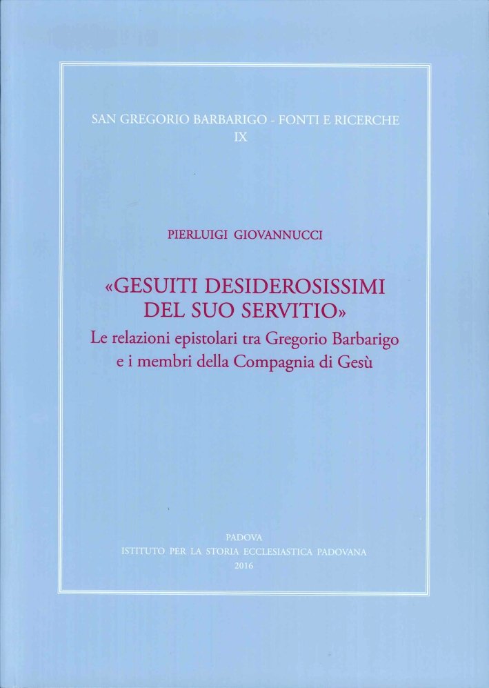 Gesuiti Desiderosissimi del Suo Servito. Le Relazioni Epistolari tra Gregorio … | Immagine principale