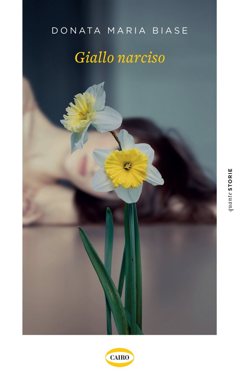 Giallo narciso, Milano, Cairo Publishing, 2021