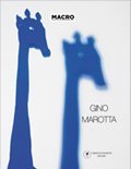 Gino Marotta. L'incanto della Savana, Falciano, Maretti Editore, 2010