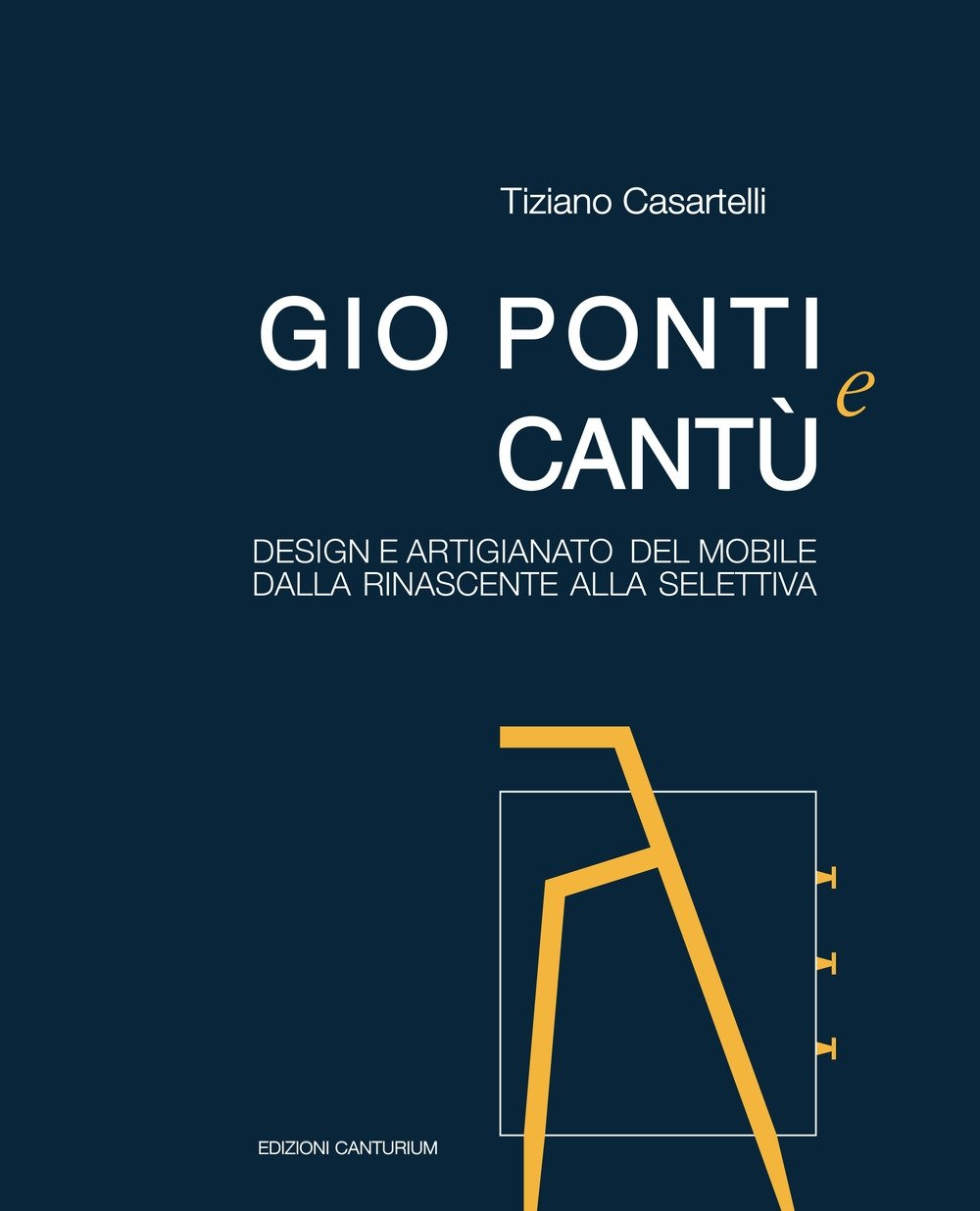 Gio Ponti e Cantù. Design e Artigianato del Mobile dalla …