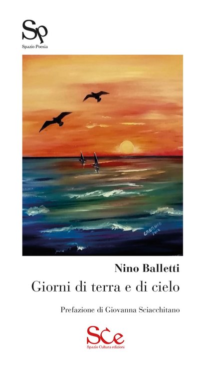 Giorni di terra e di cielo, Palermo, Spazio Cultura, 2019