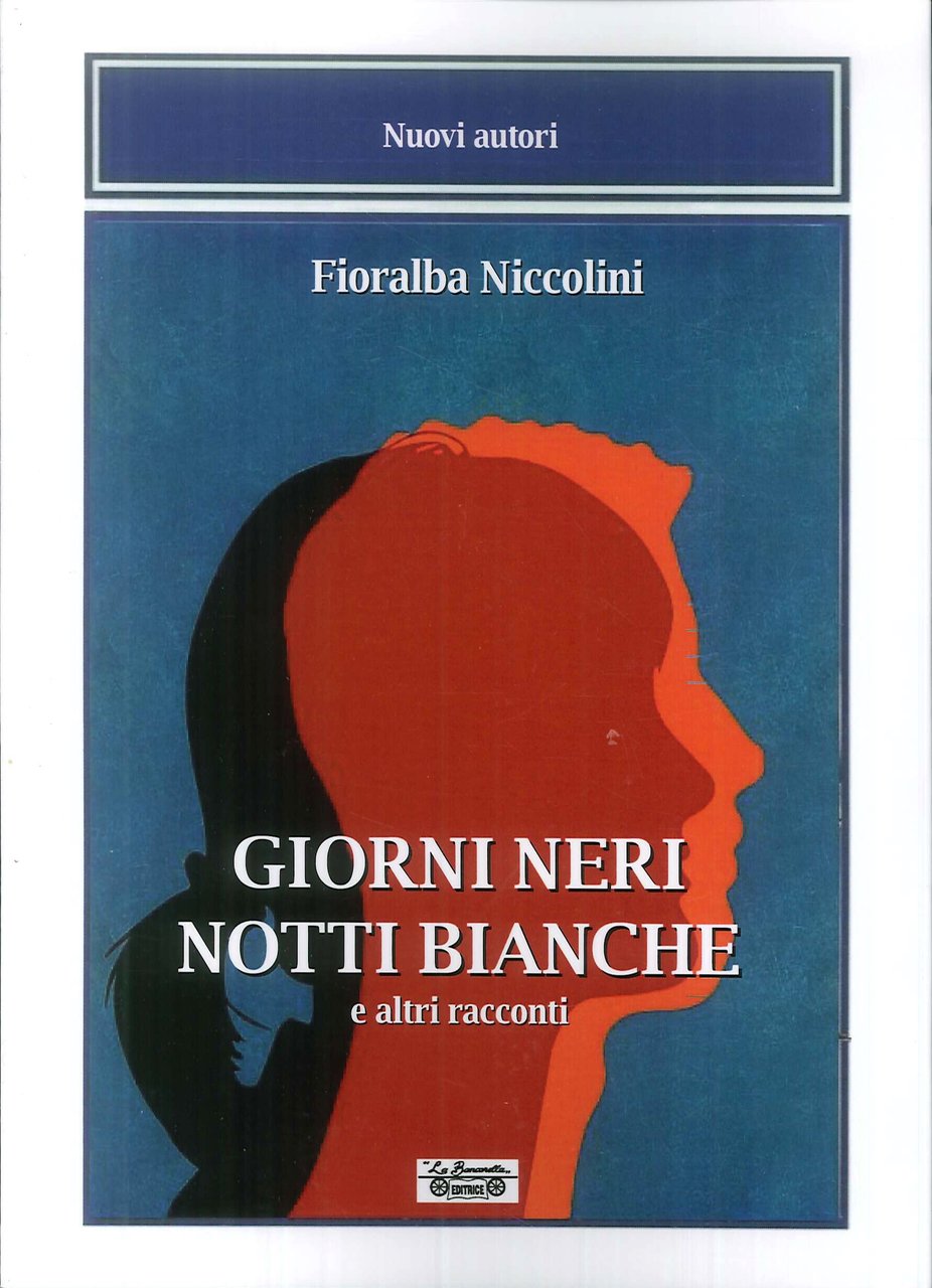 Giorni Neri Notti Bianche e altri racconti, Piombino, La Bancarella … | Immagine principale