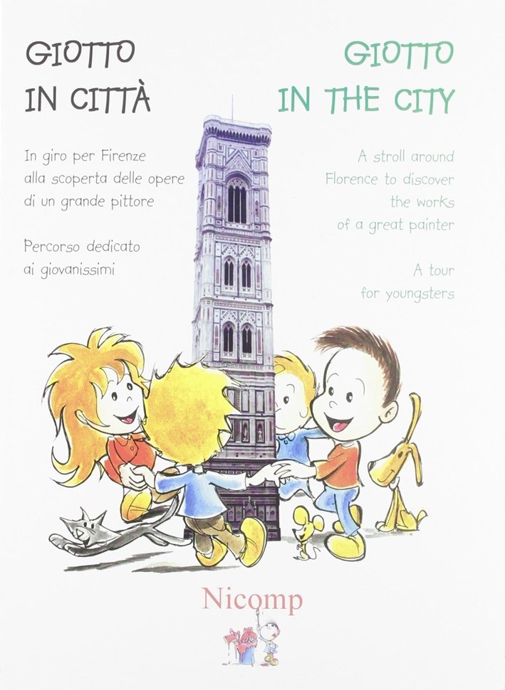 Giotto in Città. In Giro per Firenze alla Scoperta delle … | Immagine principale