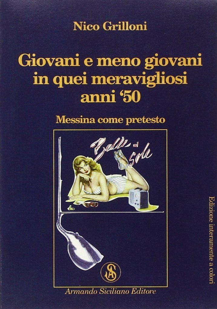 Giovani e meno giovani in quei meravigliosi anni '50. Messina … | Immagine principale
