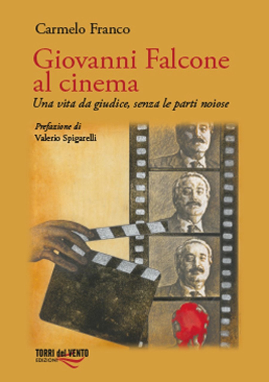 Giovanni Falcone al Cinema. Una vita da giudice, senza le …