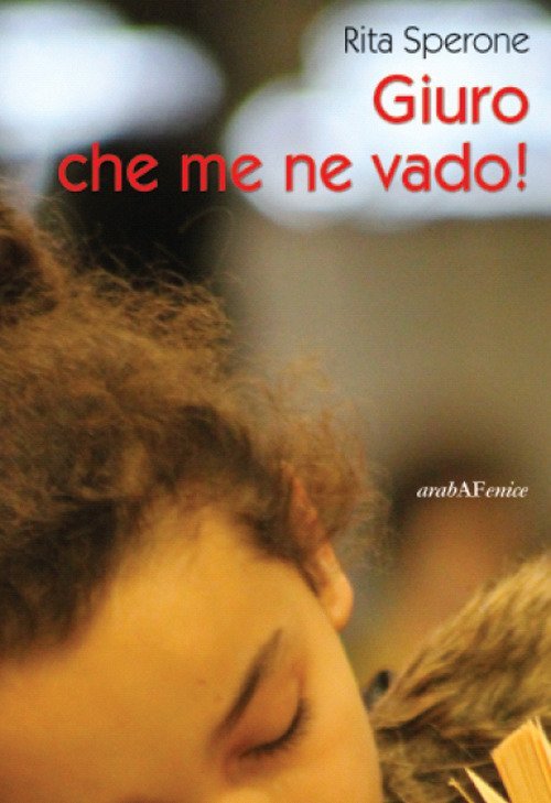 Giuro che Me Ne Vado!, Boves, Araba Fenice, 2017