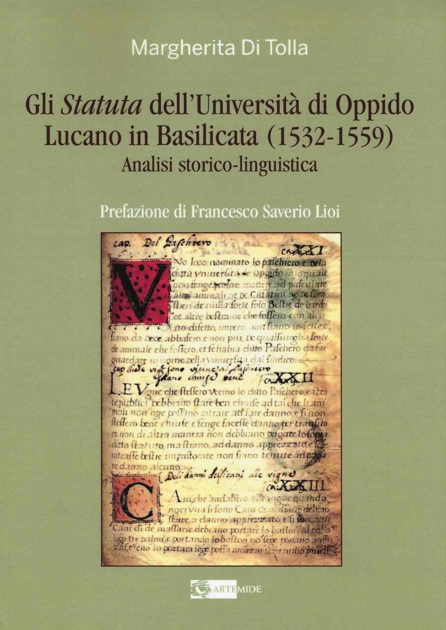 Gli Statuta Dell'Università di Oppido Lucano in Basilicata (1532-1559) Analisi …