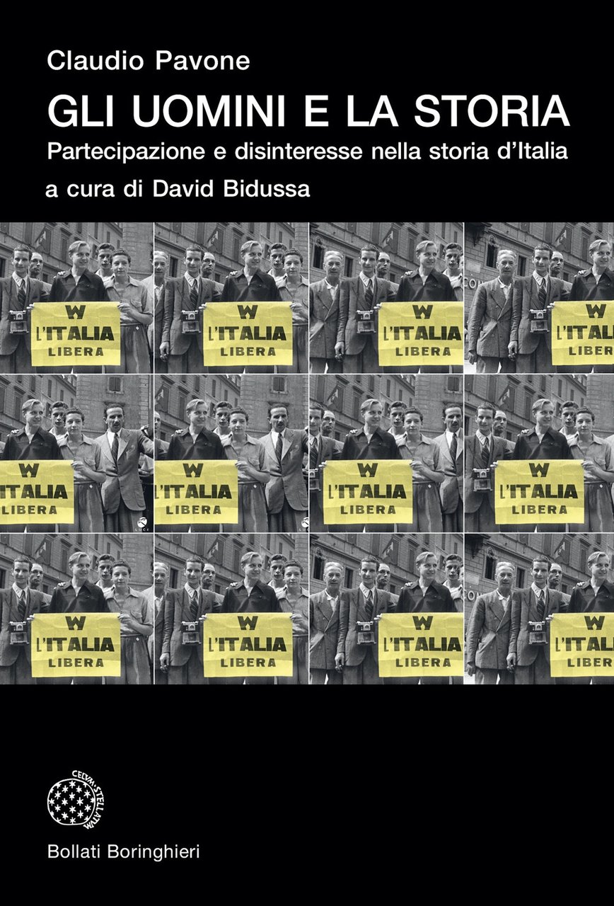 Gli uomini e la storia. Partecipazione e disinteresse nella storia …