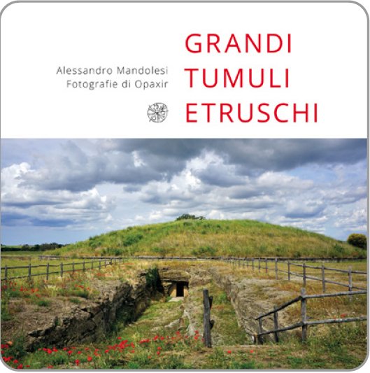 Grandi tumuli etruschi