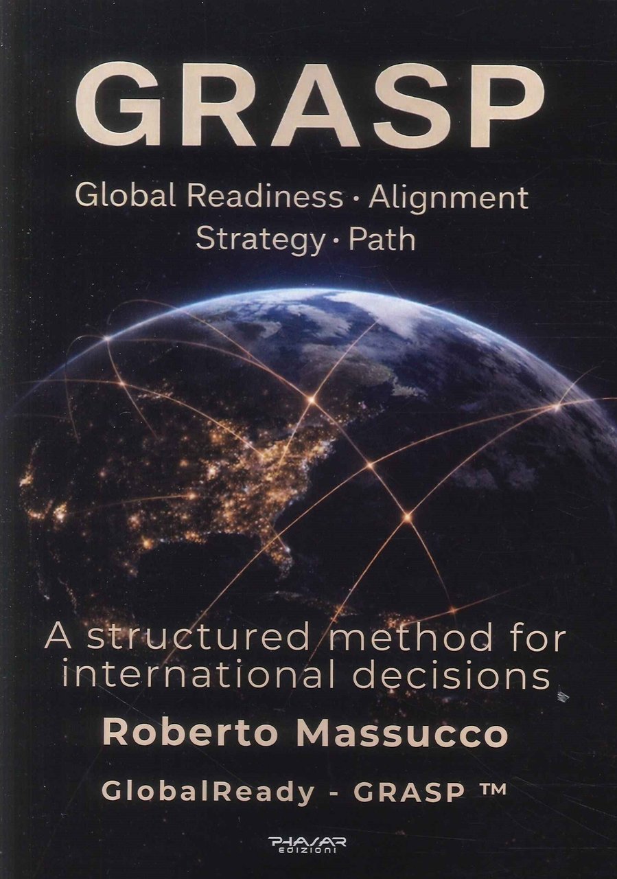GRASP. Global Readiness Alignment Strategy Path. A structured method ...
