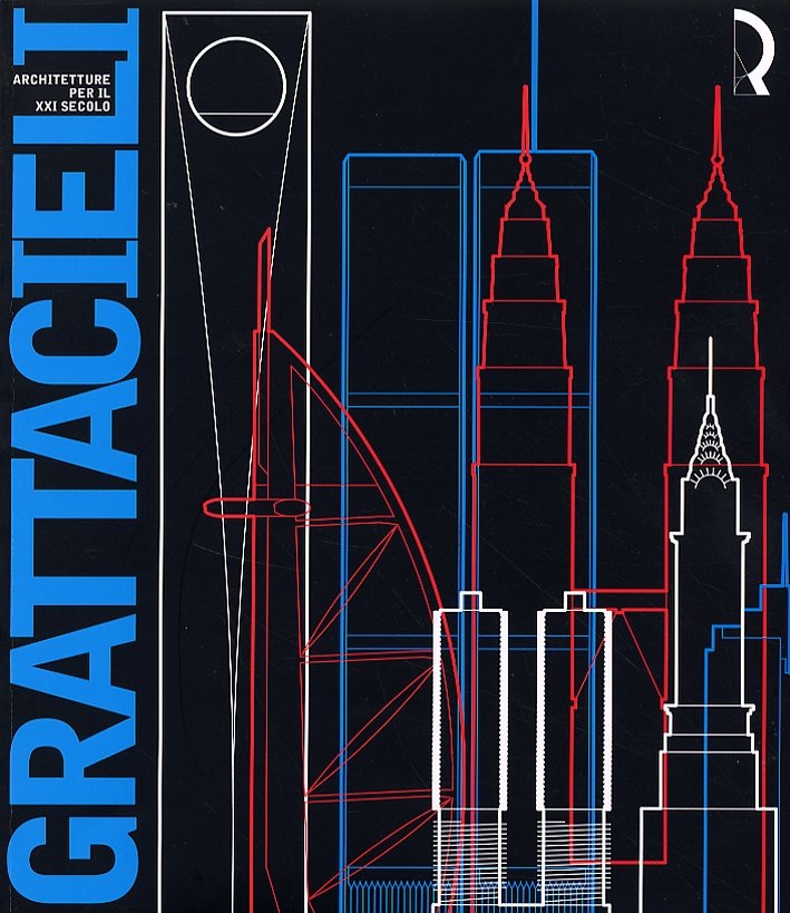 Grattacieli. Architetture per il XXI secolo | Immagine principale