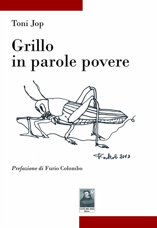 Grillo in parole povere, Reggio Calabria, Edizioni Città del Sole, 2014