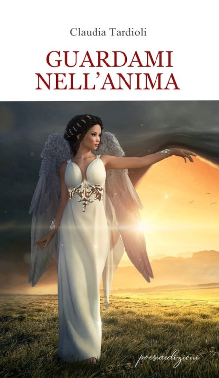Guardami nell'anima, Marsciano, Bertoni Editore, 2021