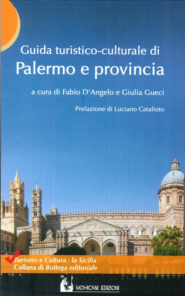 Guida turistico-culturale di Palermo e provincia