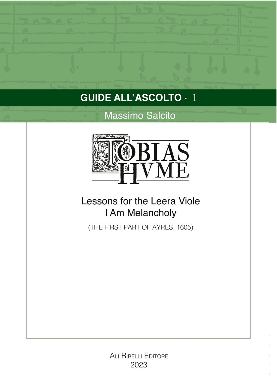 Guide all'ascolto: Tobias Hume. Lessons for the Leera Viole-I Am … | Immagine principale